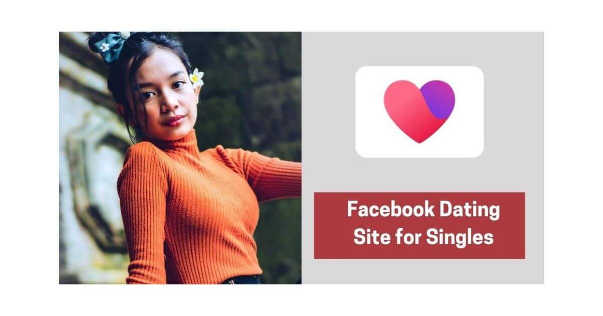Facebook Dating Near Me: Dating On Facebook For Singles
